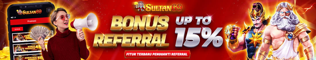 BONUS REFERRAL UP TO 15%